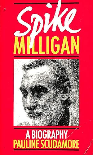 Seller image for Spike Milligan: A Biography for sale by M Godding Books Ltd