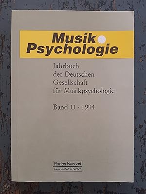 Imagen del vendedor de Musik Psychologie - Jahrbuch der Deutschen Gesellschaft fr Musikpsychologie, Bd. 11 (1994) a la venta por Versandantiquariat Cornelius Lange