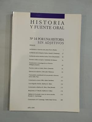 Seller image for Historia y fuente oral N 14 Por una historia sin adjetivos for sale by Saturnlia Llibreria