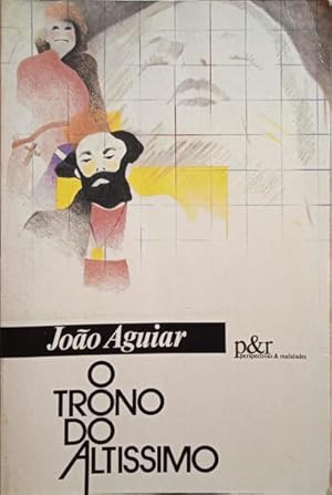 Bild des Verkufers fr O TRONO DO ALTSSIMO. zum Verkauf von Livraria Castro e Silva