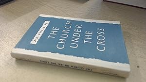 Seller image for The church under the cross for sale by Redux Books