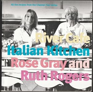 Seller image for River Cafe Italian Kitchen. 1st. edn. 1998. for sale by Janet Clarke Books ABA