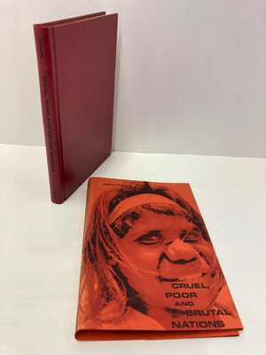 Seller image for Cruel, Poor, and Brutal Nations: The Assessment of Mental Health in an Australian Aboriginal Community by Short-Stay Psychiatric Field Team Methods for sale by Monroe Street Books