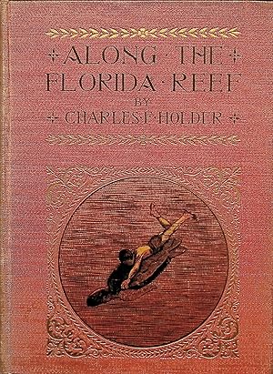 Seller image for Along the Florida Reef for sale by Liberty Book Store ABAA FABA IOBA