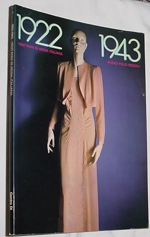 Imagen del vendedor de Vent'Anni Di Moda Italiana 1922 - 1943 a la venta por R Bryan Old Books