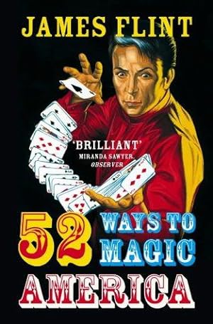 Seller image for 52 Ways to Magic America for sale by WeBuyBooks