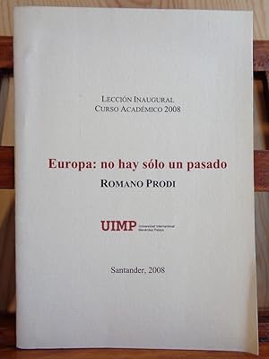 Seller image for EUROPA: NO HAY SLO UN PASADO for sale by LIBRERA ROBESPIERRE