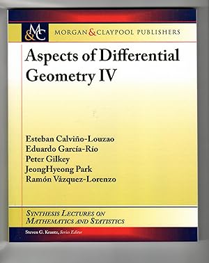Seller image for Aspects of Differential Geometry IV (Synthesis Lectures on Mathematics and Statistics, 26) for sale by Leopolis