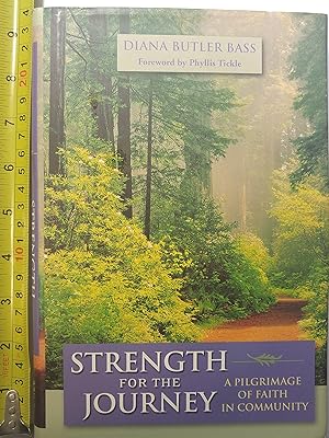 Seller image for Strength for the Journey: A Pilgrimage of Faith in Community for sale by Redux Books