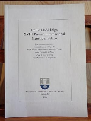 Imagen del vendedor de EMILIO LLED IGO, XVIII PREMIO INTERNACIONAL MENNDEZ PELAYO. a la venta por LIBRERA ROBESPIERRE