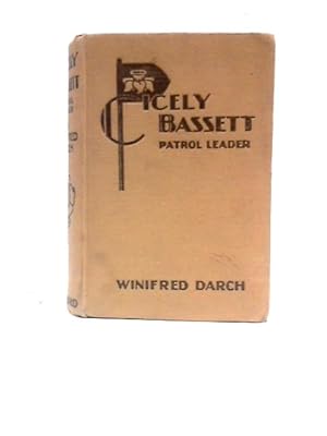 Imagen del vendedor de Cicely Bassett Patrol Leader a la venta por World of Rare Books