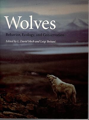 Immagine del venditore per Wolves: Behavior, Ecology, and Conservation venduto da Buteo Books