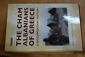 Bild des Verkufers fr The Cham Albanians of Greece: A Documentary History zum Verkauf von HALCYON BOOKS