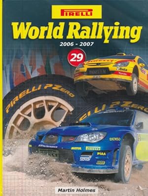 Imagen del vendedor de Pirelli World Rallying 29 - 2006-2007. a la venta por ANTIQUARIAT ERDLEN