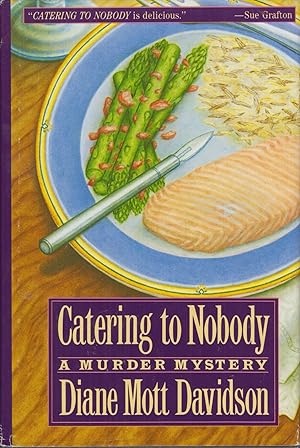 Imagen del vendedor de Catering to Nobody, Volume 1 (Goldy Bear Culinary Mystery) a la venta por Adventures Underground