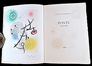 Imagen del vendedor de Miro, Joan. Ponts suspendus. With a signed etching in color a la venta por Marninart, Inc (ABAA - ILAB)