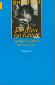 Bild des Verkufers fr Die Muse hat Kanten: Aufstze und Reden zur Literatur (Wagenbachs andere Taschenbcher) zum Verkauf von Antiquariat Kastanienhof