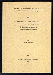 Bild des Verkufers fr Die Eigentums- und Agrarverfassungen im vorkolonialen Tanganyika: Ein Beitrag zur Herausbildung der gesellschaftlichen Klassen. - zum Verkauf von Libresso Antiquariat, Jens Hagedorn