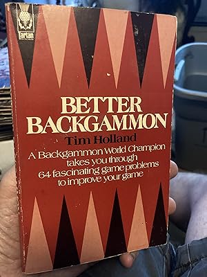 Seller image for BETTER BACKGAMMON for sale by A.C. Daniel's Collectable Books
