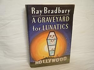 Imagen del vendedor de A Graveyard for Lunatics a la venta por curtis paul books, inc.