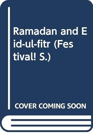 Image du vendeur pour Ramadan and Eid-ul-fitr (Festival! S.) mis en vente par WeBuyBooks