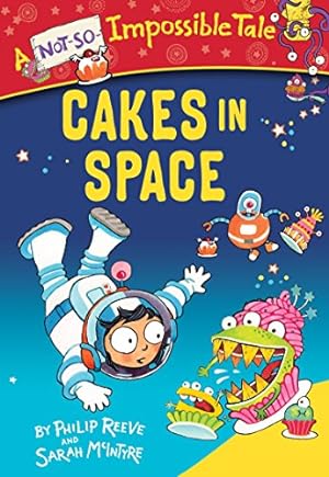 Bild des Verkufers fr Cakes in Space (A Not-So-Impossible Tale) zum Verkauf von Books for Life