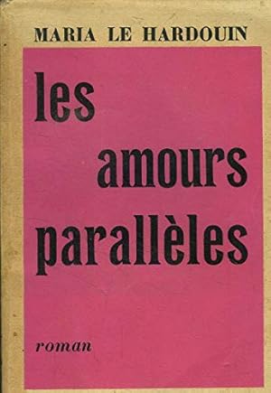 Seller image for Les amours parallles for sale by Ammareal