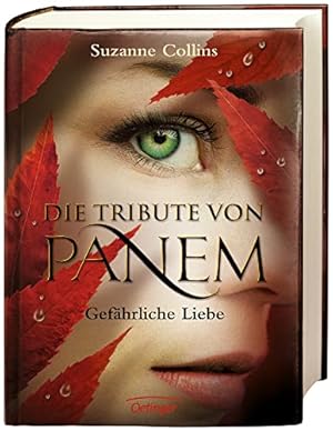 Bild des Verkufers fr Die Tribute von Panem 2. Gefährliche Liebe (Cover may vary) zum Verkauf von ZBK Books