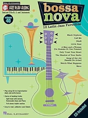 Seller image for Bossa Nova - 10 Latin Jazz Favorites: Jazz Play-Along Volume 40 for sale by ICTBooks