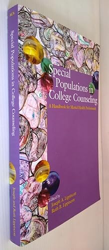 Special Populations in College Counseling - A Handbook for Mental Health Professionals