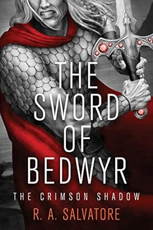 Bild des Verkufers fr The Sword of Bedwyr: 1 (The Crimson Shadow) zum Verkauf von WeBuyBooks