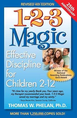 Bild des Verkufers fr 1-2-3 Magic: Effective Discipline for Children 2-12 (Advice on Parenting) zum Verkauf von WeBuyBooks