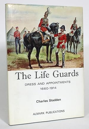 Bild des Verkufers fr The Life Guards: Dress and Appointments, 1660-1914 zum Verkauf von Minotavros Books,    ABAC    ILAB