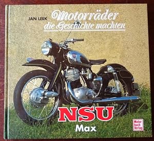 Motorräder die Geschichte machten - NSU Max.