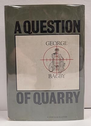 Seller image for A Question of Quarry for sale by Tall Stories Book & Print Gallery
