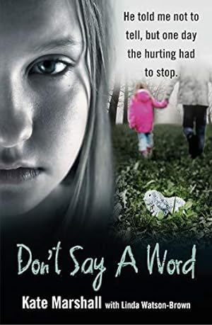 Seller image for Don't Say A Word for sale by WeBuyBooks