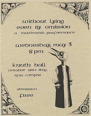 Without Lying Even By Omission: A Multimedia Performance (Original flyer for a performance at San...