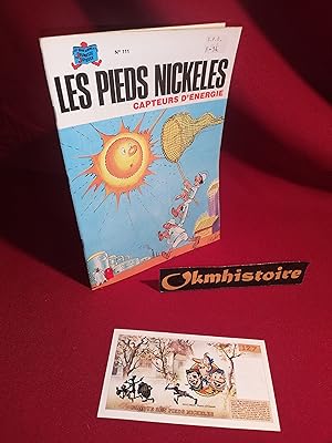 Les Pieds Nickelés N° 111 : CAPTEURS D'ENERGIE ---------- + 1 Vrai-faux Billet des PN de 127 Francs