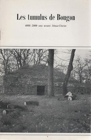 Les tumulus de Bougon 4000-200 ans avant Jésus Christ