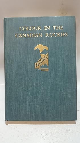 Immagine del venditore per Colour in the Canadian Rockies venduto da Cambridge Rare Books