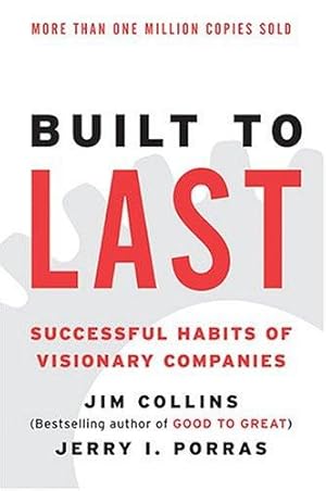 Imagen del vendedor de Built to Last: Successful Habits of Visionary Companies (Good to Great, 2) a la venta por Giant Giant