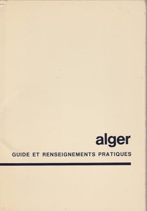 Alger, guide et renseignements pratiques