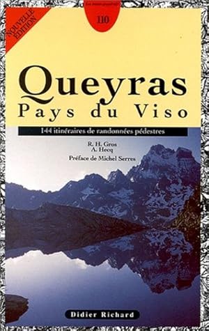 Queyras Pays du Viso. 144 itinéraires de randonnées pédestres