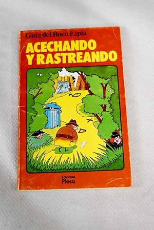 Image du vendeur pour Acechando y rastreando mis en vente par Alcan Libros