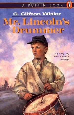 Image du vendeur pour Mr. Lincoln's Drummer mis en vente par -OnTimeBooks-