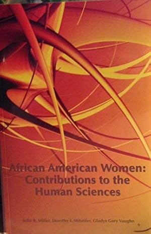 Seller image for African American Women: Contributions to the Human Sciences for sale by -OnTimeBooks-