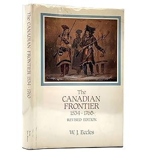 Seller image for The Canadian Frontier 1534--1760 (Revised Edition) for sale by Memento Mori Fine and Rare Books