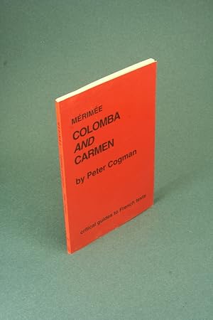 Bild des Verkufers fr Mrime: Colomba and Carmen (Critical guides to French texts, 93). zum Verkauf von Steven Wolfe Books