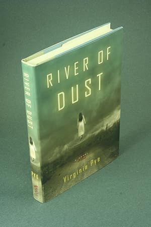 Bild des Verkufers fr River of dust. zum Verkauf von Steven Wolfe Books