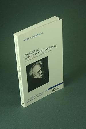 Seller image for Critique de la philosophie kantienne. Traduction, prsentation et notes de Jean Lefranc for sale by Steven Wolfe Books